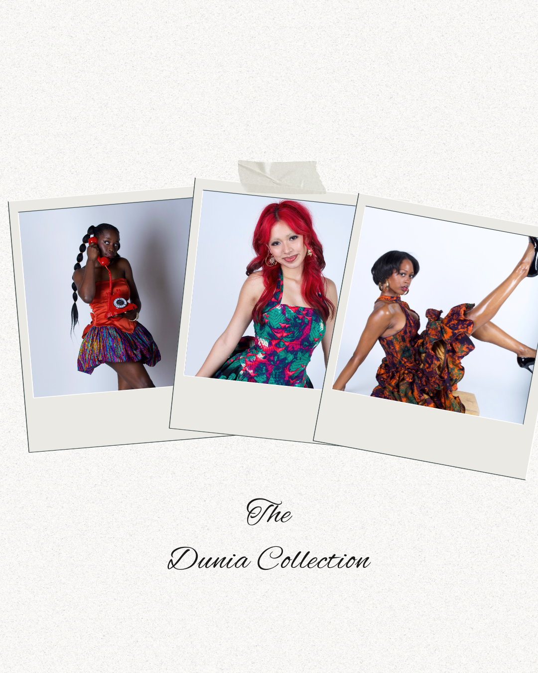 The Dunia Collection